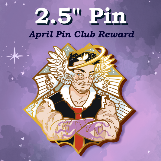Pin Club Leftovers - April - 2.5”